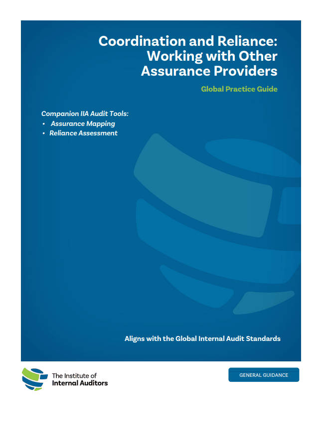Global Practice Guide: Coordination and Reliance: Working with Other Assurance Providers